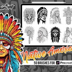 May include: A set of 50 Native American themed Procreate brushes. The image shows a variety of brush strokes, including feathers, headdresses, and faces. The text "Native American" and "50 Brushes for Procreate" are also visible.