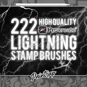 May include: A digital art product advertisement. The image features a black and white design with the text "222 HIGH QUALITY LIGHTNING STAMP BRUSHES" and the Procreate logo. The background has a lightning bolt design and the Paintrap logo.