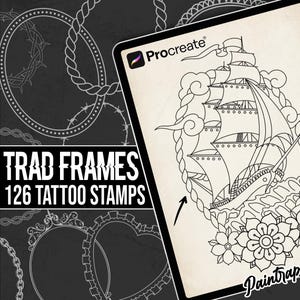 May include: Digital art product featuring a Procreate app interface with a traditional tattoo-style ship design. The image includes the text "TRAD FRAMES 126 TATTOO STAMPS" and decorative frame elements on a dark background.