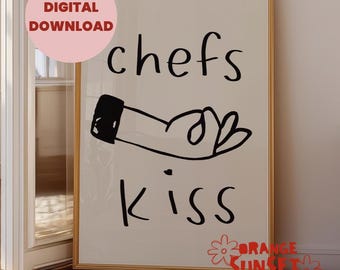Lámina decorativa con diseño lineal "Chef's Kiss" / Póster con tipografía dibujada a mano (Descarga digital)