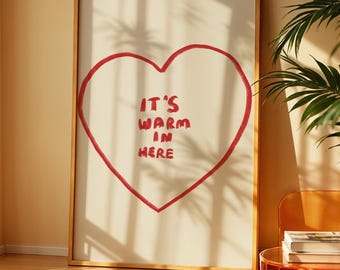 Estampado minimalista de corazón, arte mural con tipografía acogedora, ilustración moderna de amor (descarga digital)