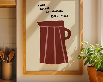 Impresión divertida de leche de avena / Decoración moderna para cafetería y cocina (descarga digital)