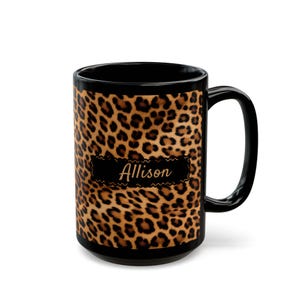 Custom Leopard Print Coffee Mug Trendy Animal Lover Gift Personalized Custom Cup Cat Mom Birthday Present Wild Big Cats Design 15oz