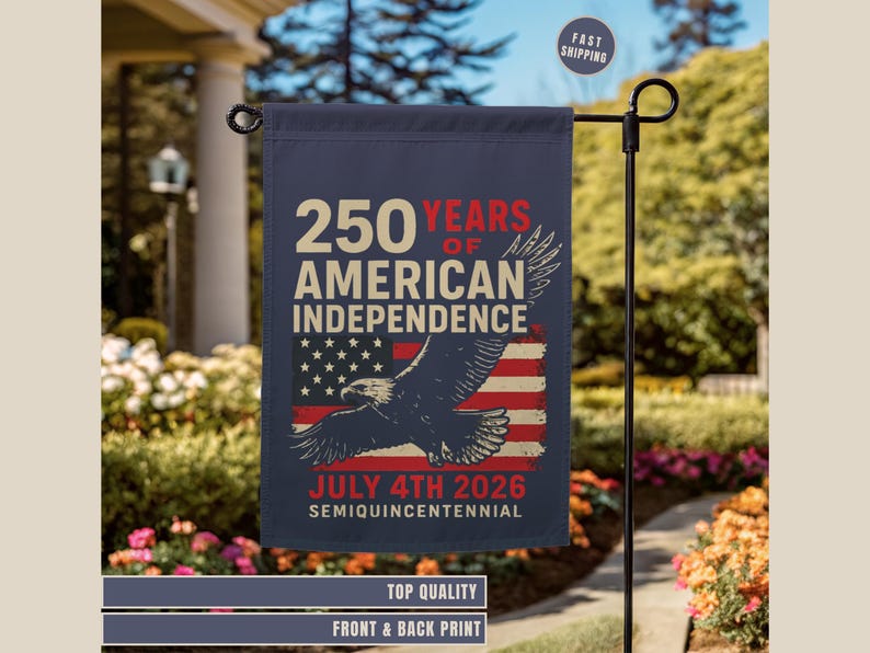 Double Sided High Quality Print Outdoor Yard Flag - 250 Years American Independence House Flag