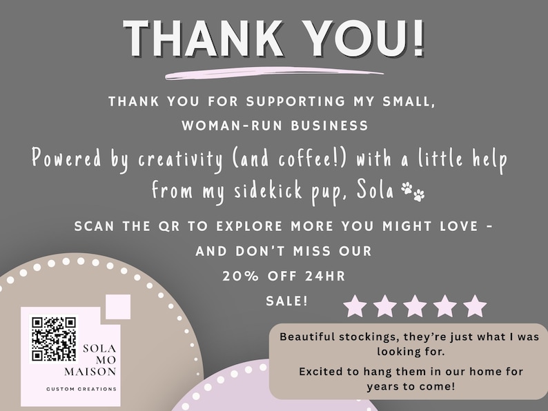 SolaMoMaison thank you card for supporting a small woman-run business, with QR code, customer review and information about handmade personalized Christmas stockings.