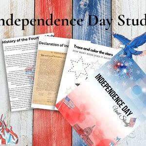 May include: Independence Day Unit Study with a red, white, and blue color scheme. The study includes a history of the Fourth of July, a copy of the Declaration of Independence, and a tracing activity for a five-pointed star.