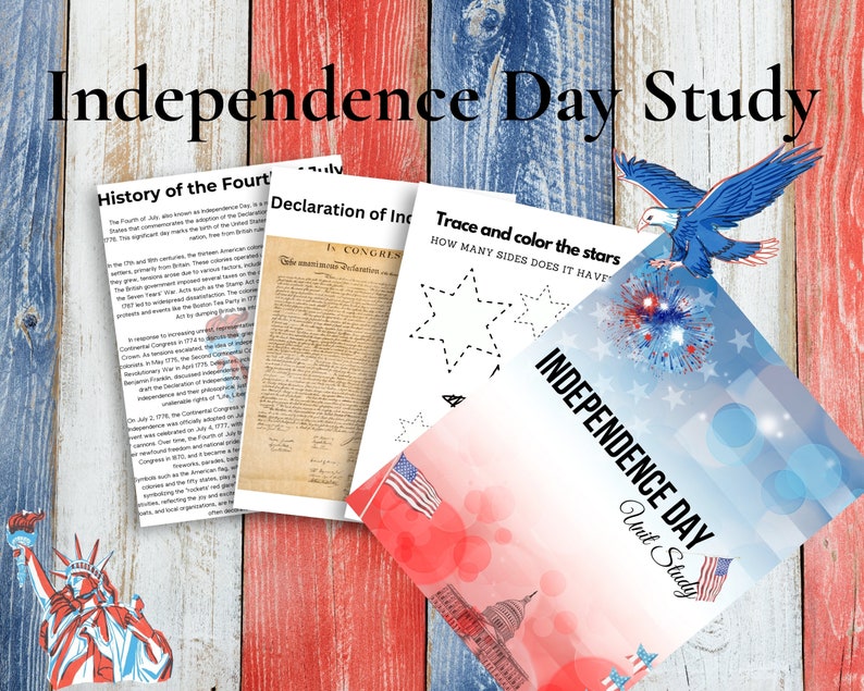 May include: Independence Day Unit Study with a red, white, and blue color scheme. The study includes a history of the Fourth of July, a copy of the Declaration of Independence, and a tracing activity for a five-pointed star.