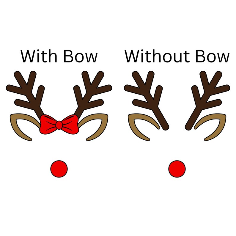 Puede incluir: Ilustraci&oacute;n gr&aacute;fica de caras de reno, una con lazo rojo y otra sin. Cada cara tiene cuernos marrones, orejas beige y una nariz roja. El texto "With Bow" y "Without Bow" est&aacute; arriba.
