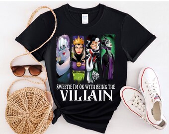 Im Ok With Being The Villain Tshirt