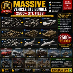 May include: A digital product advertisement for a massive vehicle STL bundle with over 2500 files. The image showcases 3D models of cars, airplanes, tanks, trains, ships, helicopters, motorcycles, and RC cars. The bundle includes organized folders and is easy to scale.