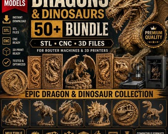 50+ Dragon STL Files Bundle CNC Router STL Files | Wood Carving 3D Relief Designs Organized Mega Bundle Commercial License Instant Download