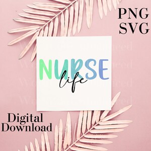 Nurse Life SVG PNG