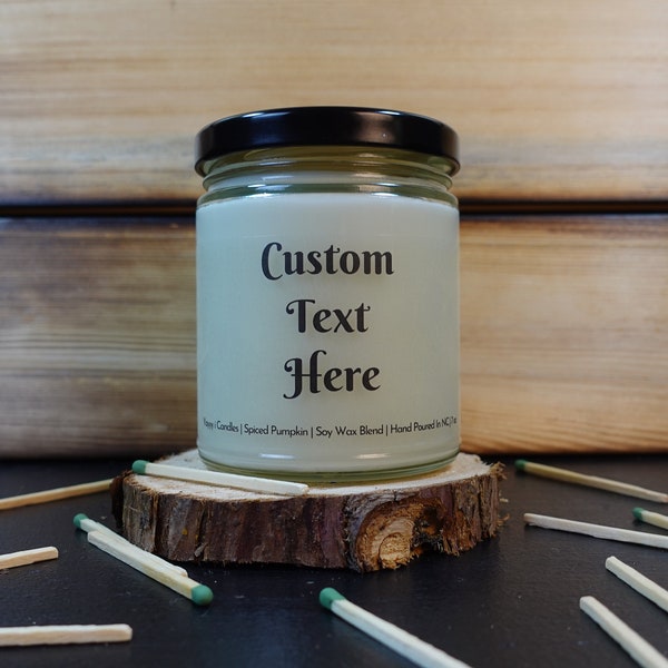 Custom Soy Wax Blend Candle, Personalized Handmade Gift, Stocking Stuffer, Holiday, Gifts Under 25 Dollars