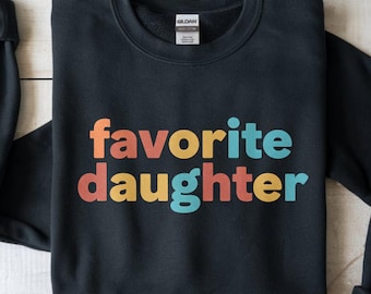 Favorite Daughter Sweatshirt, Retro Crewneck