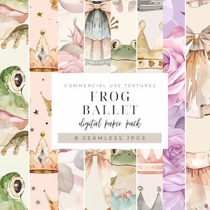May include: A digital paper pack with 8 seamless JPGs featuring watercolor illustrations of frogs wearing crowns and tutus, pink roses, and gold stars. The text "COMMERCIAL USE TEXTURES FROG BALLET digital paper pack 8 SEAMLESS JPGS" is displayed on the image.