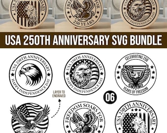 USA 250th Anniversary SVG Bundle,  America 250 Emblem SVG, Patriotic Laser Engraving File, 4th of July Decor LaserCut Svg