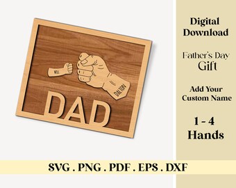 Personalizado papá y niño manos stand decoración SVG, regalos del día del padre svg, papá pieza svg, regalo para papá, archivos svg Glowforge, archivos cortados por láser