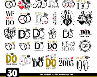 Paquete SVG de aniversario: "Seguimos haciéndolo", Sr. y Sra., frases de amor (30 diseños, descarga digital)