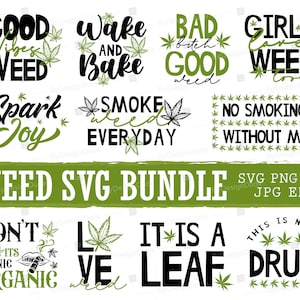 Weed Svg, Smoking Svg, Stoner Svg Bundle, Marijuana Svg, Weed Quotes Svg, 420 Svg, Vector, Svg para Cricut, Arquivos em Camadas, Download Instantâneo