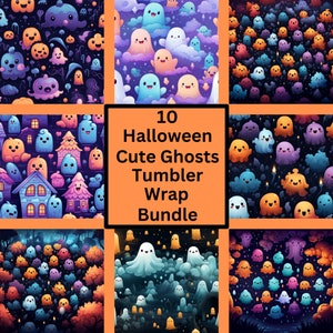 May include: A bundle of ten Halloween-themed tumbler wraps featuring cute ghost designs. The wraps showcase various patterns with smiling ghosts in shades of orange, purple, blue, and white, set against dark backgrounds. The text "10 Halloween Cute Ghosts Tumbler Wrap Bundle" is displayed.