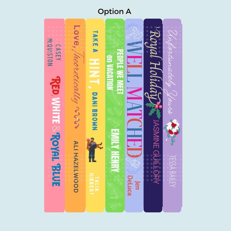 Peut inclure: Une pile de livres broch&eacute;s color&eacute;s avec des titres comme "Red, White & Royal Blue", "Love, Theoretically", "Take a Hint", "People We Meet on Vacation", "Well Matched", "Royal Holiday", et "Unfortunately Yours".
