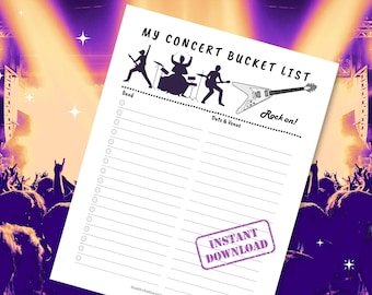 May include: White paper with the text "My Concert Bucket List" featuring band silhouettes and a guitar. Includes lines for bands and dates, with a purple "Instant Download" stamp. The background is a concert scene.