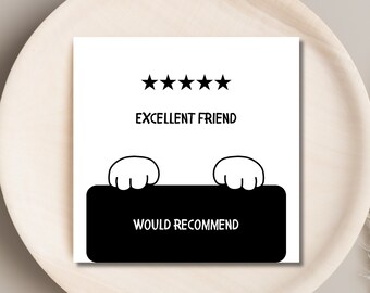 Funny Cat Birthday Card | Friend, Friend (Digital Download)