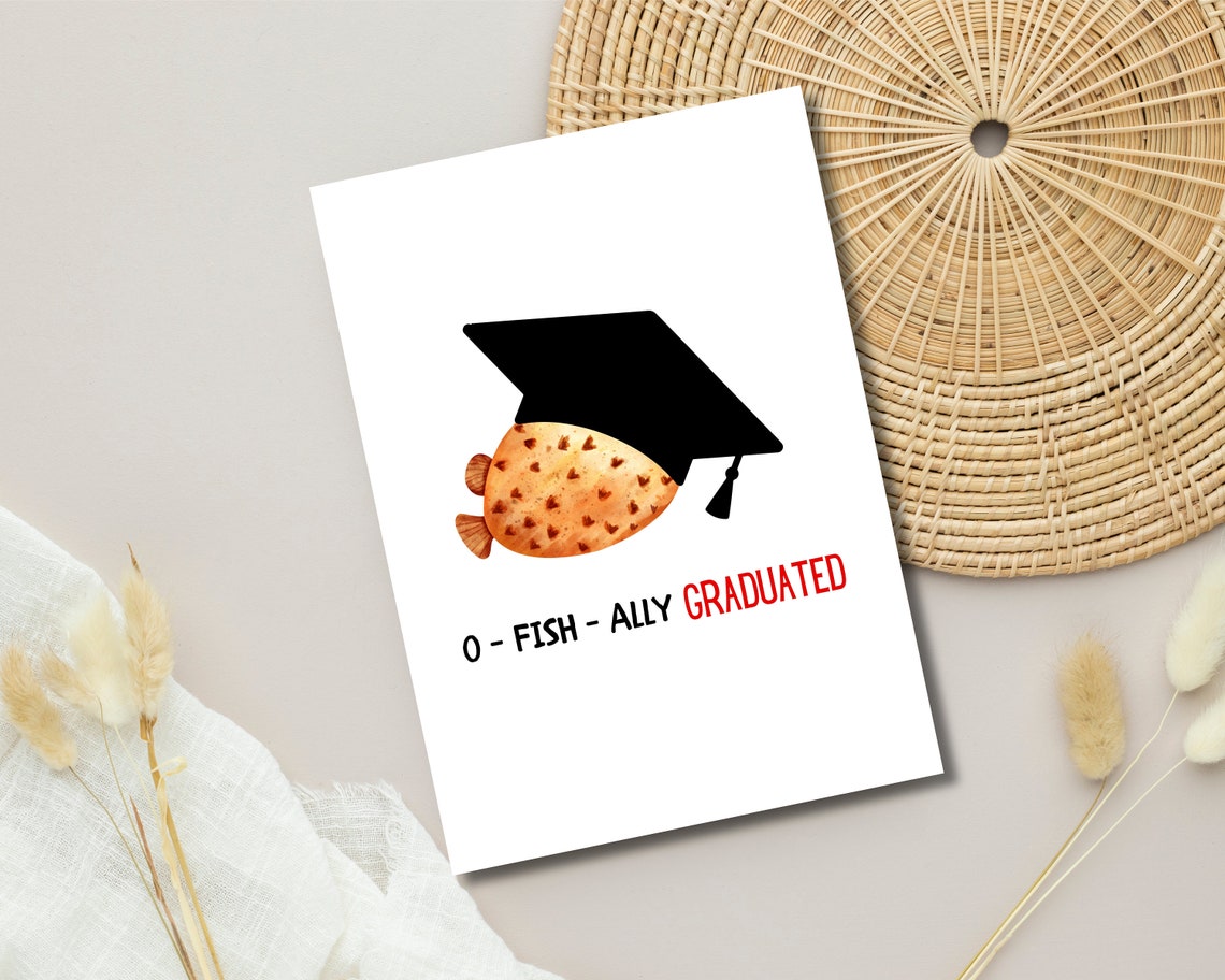 Funny Graduation Card: O-fish-ally Graduated (digital Download) - Etsy