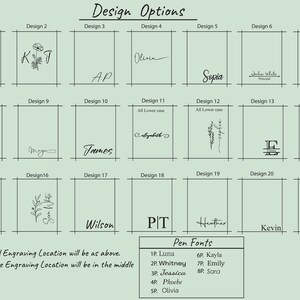May include: A chart showing 21 different design options for personalized journal and pen case engraving. The designs include various fonts, styles, and layouts, such as initials, names, and floral elements. The chart also includes a list of pen fonts to choose from.
