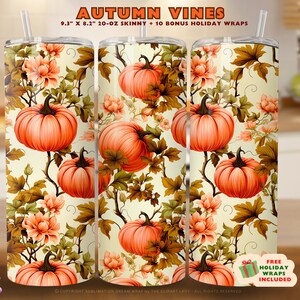 Autumn Vines Pumpkins Tumbler Wrap Sublimation Designs Skinny 20oz Straight Fall Tumbler Wrap Pumpkin PNG FREE BONUS Christmas Wraps