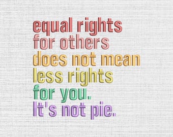 Equal Rights Embroidery Machine File, Human Rights Design (4x3.8 to 8x7.6 in)