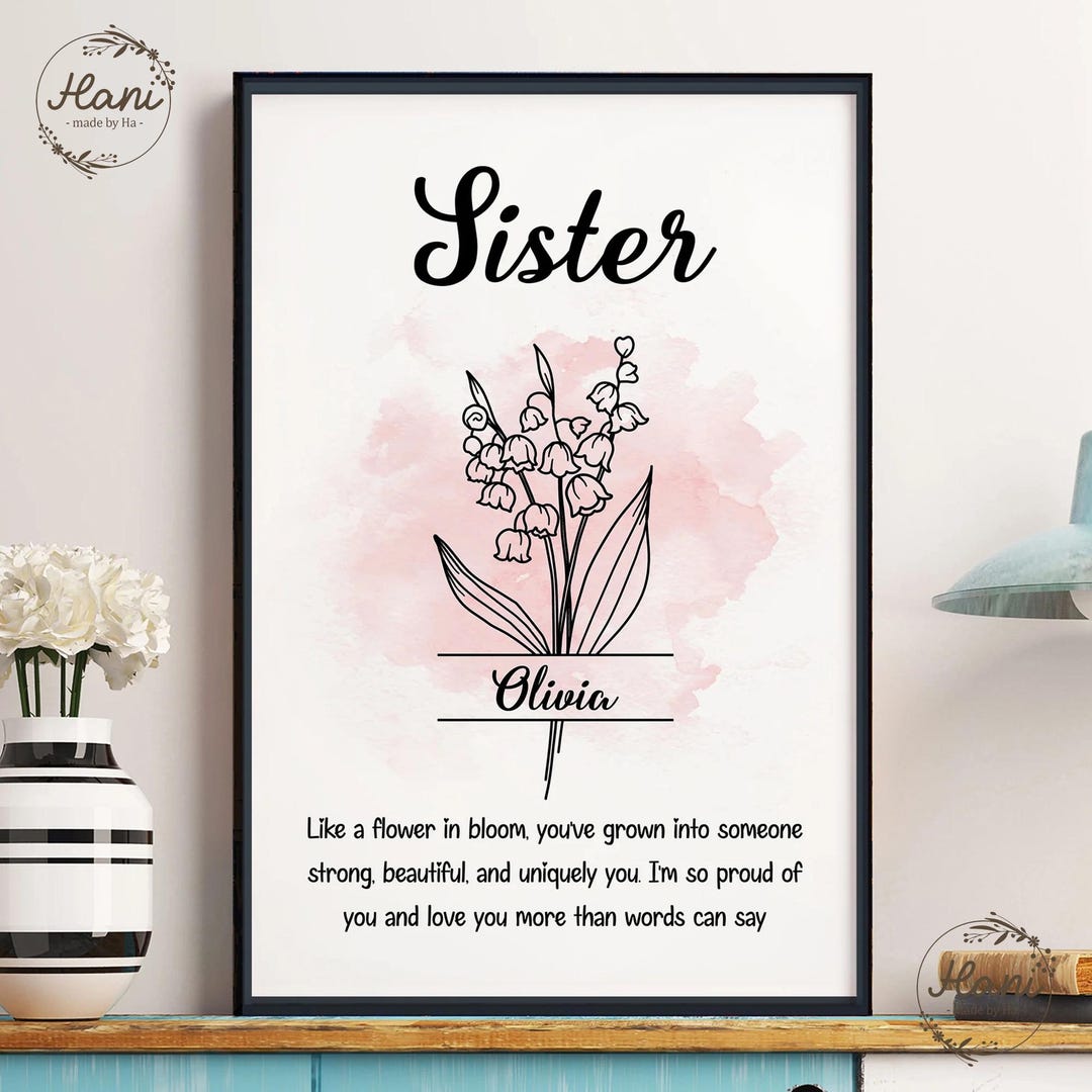 Personalized Sister Canvas Poster Like A Flower in Bloom Gift for ...