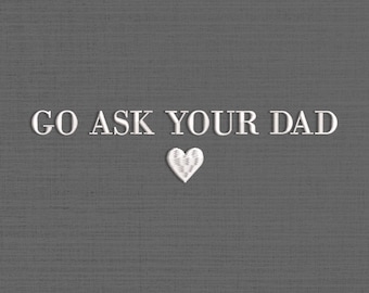 'Go Ask Your Dad'-borduurontwerp grappige moeder (digitale download)