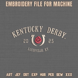 Kentucky Derby Embroidery Design, Churchill Downs 2025 Embroidery File, Horse Racing Shirt Design, Run for the Rose, Derby Party Gift