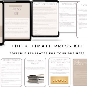 May include: A collage of images showcasing a press kit template with the title "The Ultimate Press Kit" and the text "Editable Templates for Your Business". The images include examples of press releases, company information, best practices for contact information, and how to use the template.