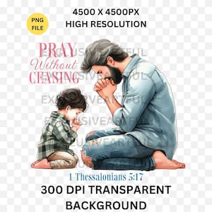 Pray Without Ceasing Png,1 Thessalonians 5 png,Digital Downloads, Christian Sublimation,Png for Shirt,Bible Verse Png,File Clipart, Pray Png