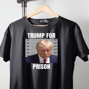 Camiseta unisex DONALD TRUMP MUGSHOT Trump para prisión