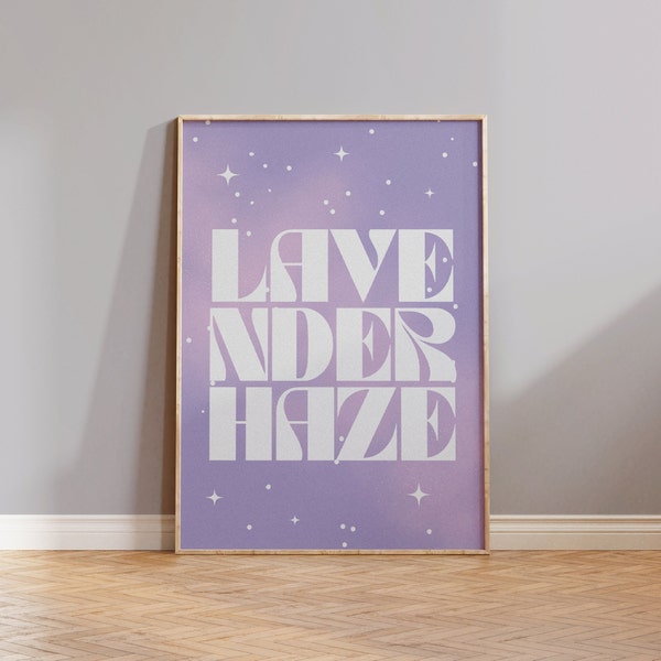 Lavender Haze Digital Print Taylor Swift Poster Midnights Album Lyrics Quote Purple Room Decor Swiftie Merch Gift Printable Wall Art For Her