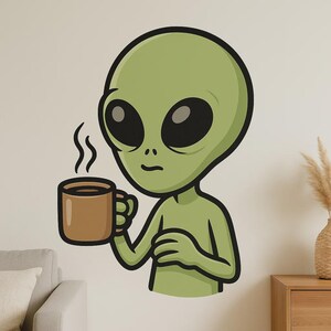 Alien with Coffee Cup Wall Sticker Funny Cartoon Decal for Wall RV Laptop Gift for Coffee Junkies, Sci-Fi and Humor Fans