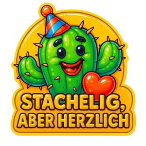 Kaktus mit Partyhut – Spruch „Stachelig, aber herzlich“ – Lustiger Autoaufkleber – wetterfest – Geschenk für Pflanzenfans & Humorfreunde