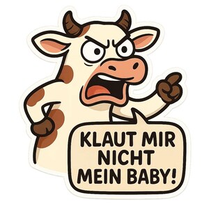 Pegatina de Vaca Enojada – "No me robes a mi bebé" – Vaca protectora en forma de caricatura – Pegatina impermeable para coche para amantes de los animales