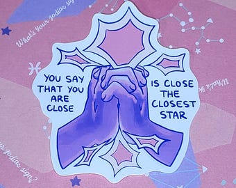 Closest Star Sticker