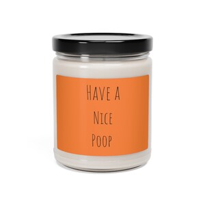 Funny Bathroom Candle | Have a nice poop | Bathroom candle | Scented Soy Candle, 9oz