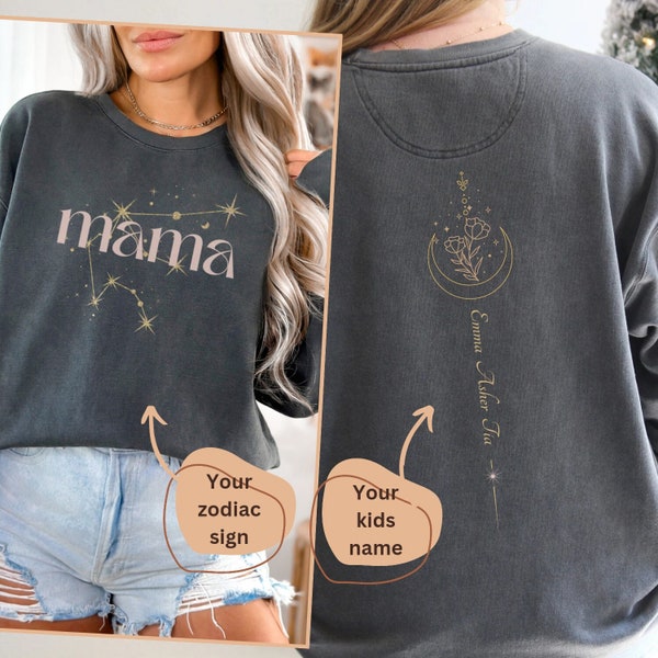 Custom Zodiac Mama Sweatshirt with kids name on back, Comfort Colors Celestial Astrology Shirt Trendy constellation sweater Mothers day gift