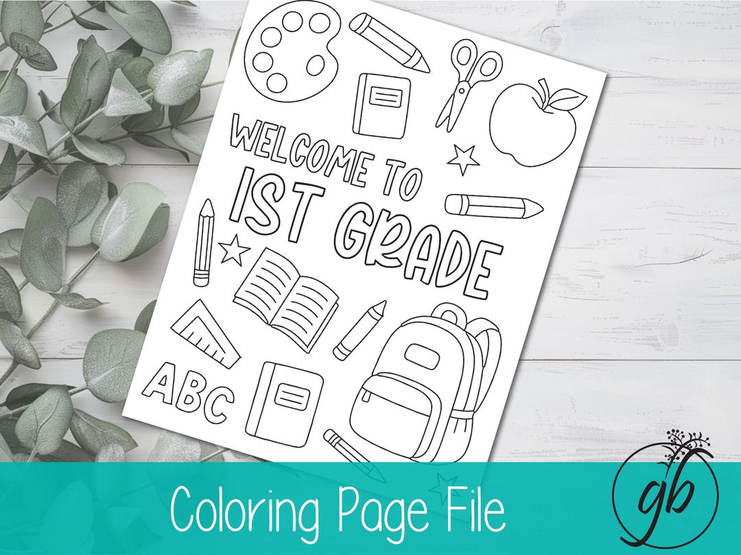Back to School - Welcome to 1st Grade Coloring Page - Etsy