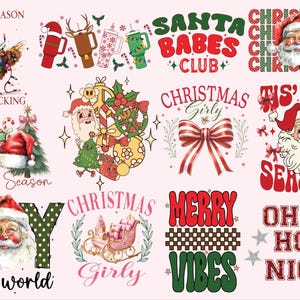 May include: A collection of 10 Christmas-themed designs featuring various illustrations and text. The designs include a chicken with Christmas lights, Santa Claus, a Christmas tree, a bow, a sleigh, and more. The text includes phrases like "Tis the Season", "Santa Babes Club", "Christmas Girly", "Merry Vibes", and "Oh Holy Night".