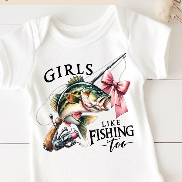 Girls Fishing PNG | Girls Like Fishing Too Sublimation | Fishing Sublimation PNG | Bass Fishing PNG | Bass Fishing Sublimation | Fishing Rod