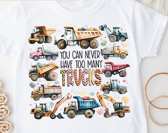 Too Many Trucks PNG, Construction Trucks Sublimation Digital Download, Excavator Crane Dump Truck png Construction Trucks PNG Vehicles png