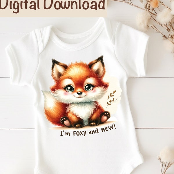 Cute Fox Baby PNG, Hay, I'm Foxy and New Baby Fox Sublimation Digital Download, New Baby Adorable Fox Baby png, Baby Fox Newborn Baby Shower