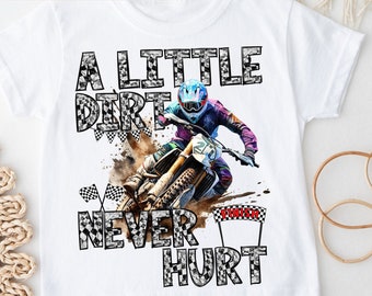 A Little Dirt Never Hurt PNG, Motocross Sublimation, Digital Download, Motorcross Rider png Dirt Bike Sublimation Biker png Outdoor Off Road
